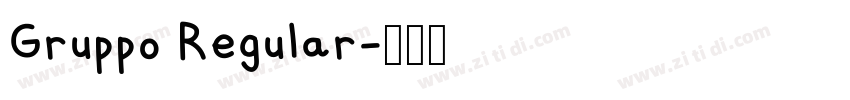 Gruppo Regular字体转换